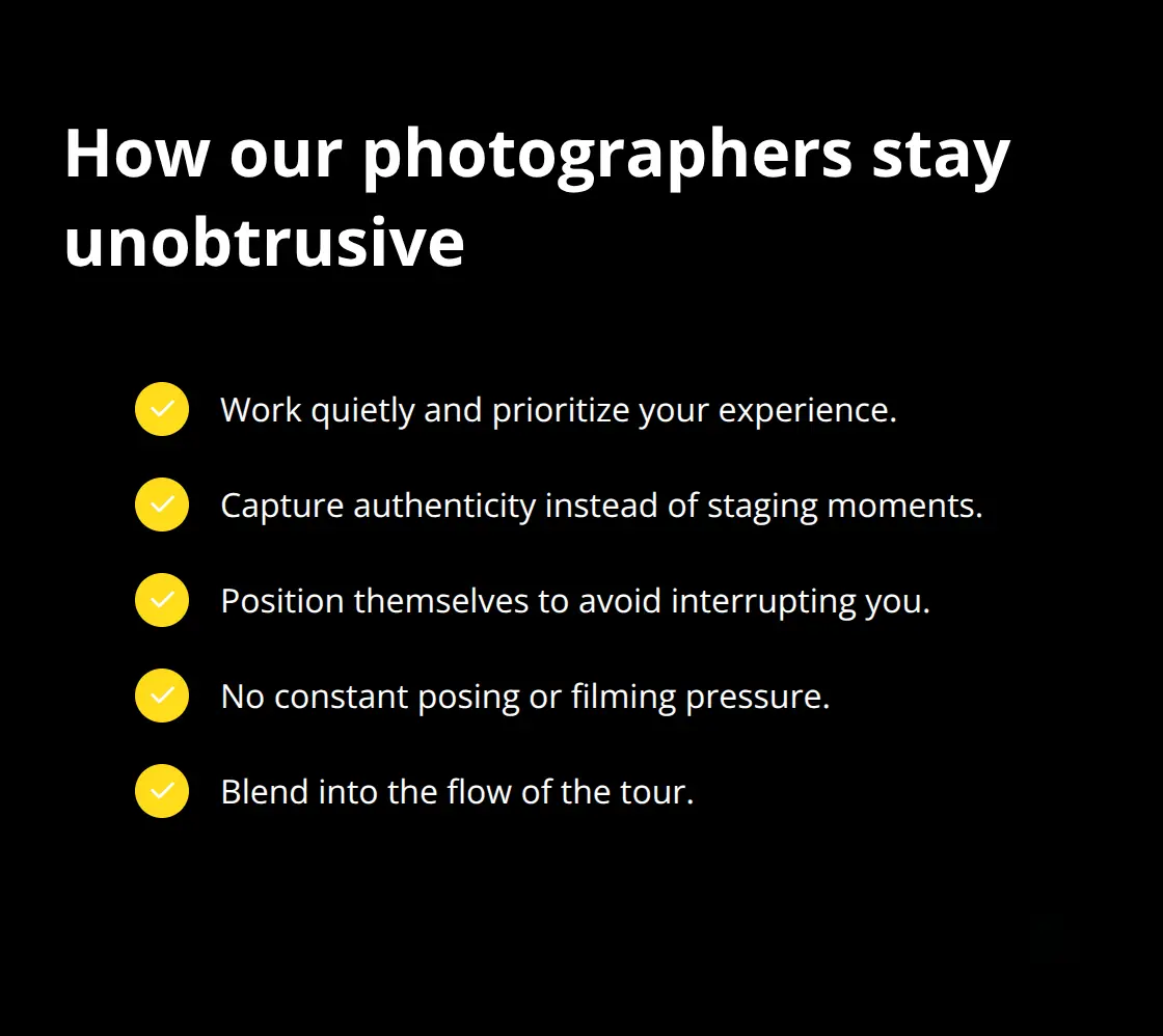 Ways the team captures authenticity without intruding - Complimentary photos on board